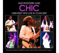 Rodgers, Nile - Greatest Hits Live In Concert