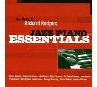 Rodgers, Richard - Jazz Piano Essentials - the Music of Richard Rodgers