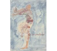 Rodin et la Couleur: 0