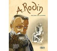 Rodin: Fugit Amor, An Intimate Portrait (NBM Comics biographies)