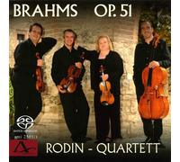 Rodin Quartett - Johannes Brahms: String Quartets op. 51 Nos. 1 & 2