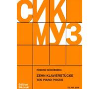 Rodion Shchedrin: 10 Klavierstücke: Piano: Instrumental Album
