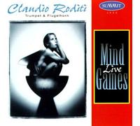 Roditi, Claudio - Mind Games Live