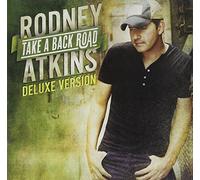 Rodney Atkins - Rodney Atkins - Take A Back Road DELUXE VERSION (1 CD)
