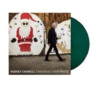 Rodney Crowell - Christmas Everywhere (CHRISTMAS TREE COLOR VINYL) [VINYL]