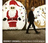 Rodney Crowell - Christmas Everywhere [VINYL]