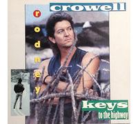 Rodney Crowell - Keys To The Highway