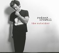 Rodney Crowell - Outsider