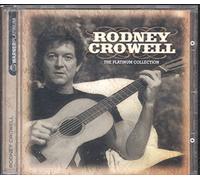 Rodney Crowell - Rodney Crowell - The Platinum Collection (International Release)