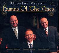 Rodney Griffin - Greater Vision - Hymns Of The Ages