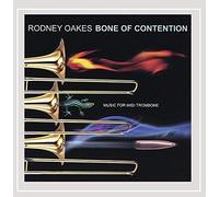 Rodney Oakes - Bone of Contention [Explicit]
