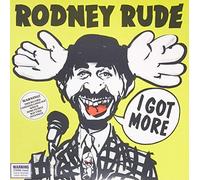 Rodney Rude – I Got More – Vinyl