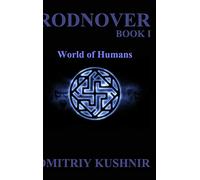 Rodnover: World of Humans