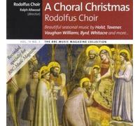 Rodolfus Choir A Choral Christmas - Beautiful Seasonal Music by Holst, Tavener, Vaughan Williams, Byrd, Whitacre and more- (Rodolfus Choir/Ralph Allwood)