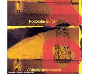 Rodolphe Burger - Cheval-Mouvement [Digipack]
