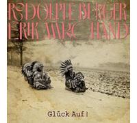 Rodolphe Burger & Erik Marchand - Gluck auf ! [Vinyl LP] [VINYL]
