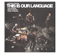 Rodrigo Amado - This Is Our Language