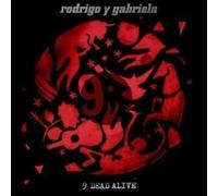 Rodrigo Y Gabriela - 9 Dead Alive -CD+DVD-