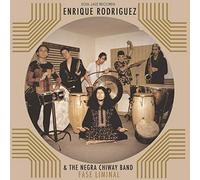 Rodriguez Enrique & the Negra Chiway Band - Fase Liminal [VINYL]