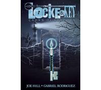 Locke & Key Volume 3: Crown of Shadows (Locke & Key (Idw) (Hardcover))