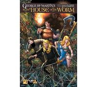 Rodriguez, Ivan - George R.R. Martin: In the House of the Worm