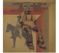 El Trio De Omar Rodriguez-Lopez - Ciencia De Los Inutiles [VINYL]