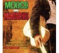 Rodriguez, Robert - Mexico & Mariachis [CD + DVD]
