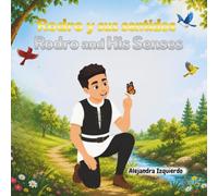 Rodro y sus sentidos -Bilingual version (Spanish-English): A story that invites children to explore the world through their five senses (Mindfulness con Rodro, el ogro)