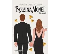 Rodzina Monet Tom 4 Diament Część 2