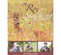 Roe Stalking with the Experts