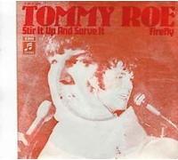 ROE, Tommy - Stir it up and serve it / Firely / 1C 006-91219 M