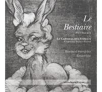 Roeland Hendrikx Ensemble - Le Bestiaire
