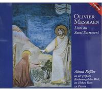 Rößler,Almut - Olivier Messiaen: Livre Du Saint Sacrement (Almut Rossler)