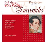 Rössler/Lutze/Wenglor/Ekkehard/Masur/Grosser Chor des Berliner Rundfunks/Rundfunk-Sinfonieorchester Berlin - Carl Maria von Weber: Euryanthe (1957)