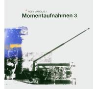 Roey Marquis II. - Momentaufnahmen III