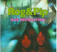 Rog And Pip : Our Revolution CDNEW Highly Rated eBay Seller Great Prices