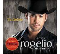 Rogelio Martinez - Tu Delirio