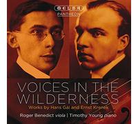 Roger Benedict & Timothy Young - Voices in the Wilderness - Works By Hans Gal & Ernst Krenek