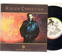 ROGER CHRISTIAN - ROGER CHRISTIAN - WORLDS APART - 7 inch vinyl / 45