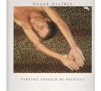 ROGER DALTREY - Parting Should Be Painless