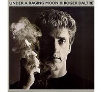 Roger Daltrey - Under A Raging Moon