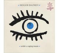 Roger Daltrey - Under A Raging Moon / Move Better in the Night / Behind Blue Eyes / 5:15 [12" VINYL]