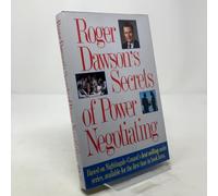Roger Dawson's Secrets of Power Negotiating
