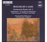 Roger-Ducasse, J. - Au Jardin De Marguerite, Suite Francaise (Segerstam, Rpspo)