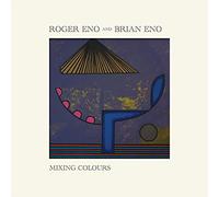 ROGER ENO & BRIAN ENO 'MIXING COLOURS' NEW CD - Released 20/03/2020
