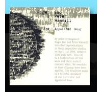 Roger Eno & Peter Hammill - The Appointed Hour