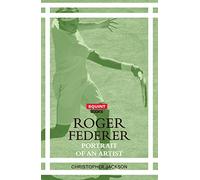 Roger Federer: Portrait Of An Artist (Squint)