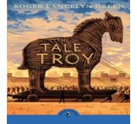 Roger Green The Tale of Troy Book - Paperback Roger Green Multicolor