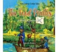 Roger Hukle The Food Pirates Paperback Book Roger Hukle Multicolor