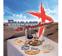 Roger Jones - From Pharaoh To Freedom